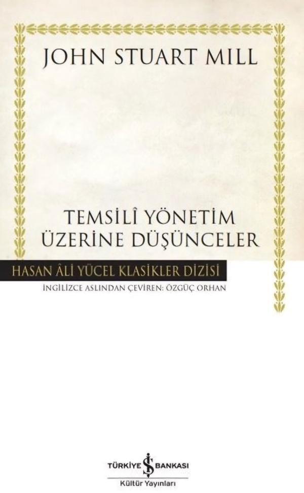 Temsili Yönetim Üzerine Düşünceler