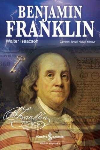 Benjamin Franklin — Walter Isaacson