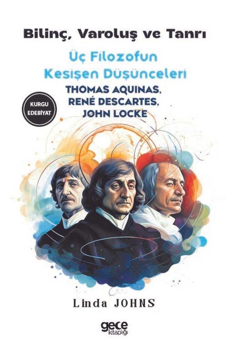 Üç Filozofun Kesişen Düşünceleri: Bilinç, Varoluş ve Tanrı