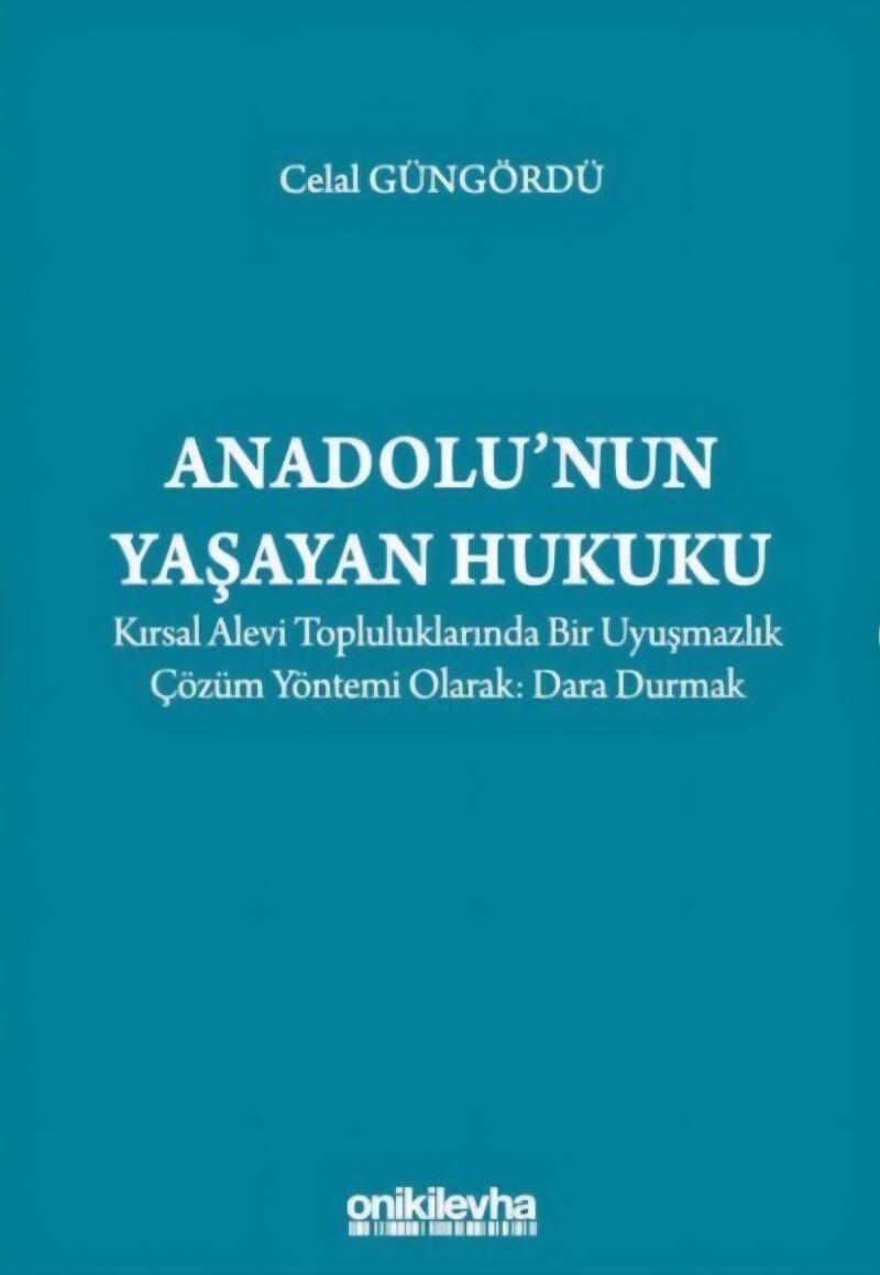 Anadolu'nun Yaşayan Hukuku