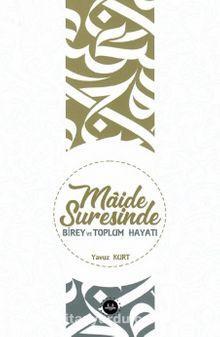 Maide Suresinde Birey ve Toplum Hayat