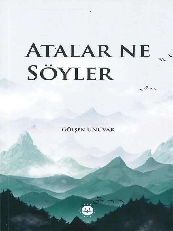 Atalar Ne Söyler