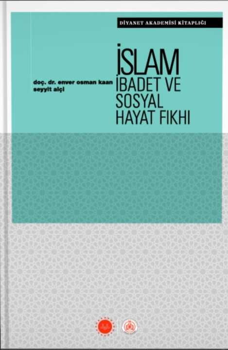 İslam İbadet ve Sosyal Hayat Fıkhı