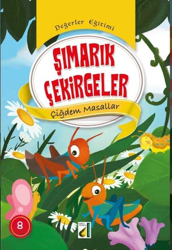 Şımarık Çekirgeler