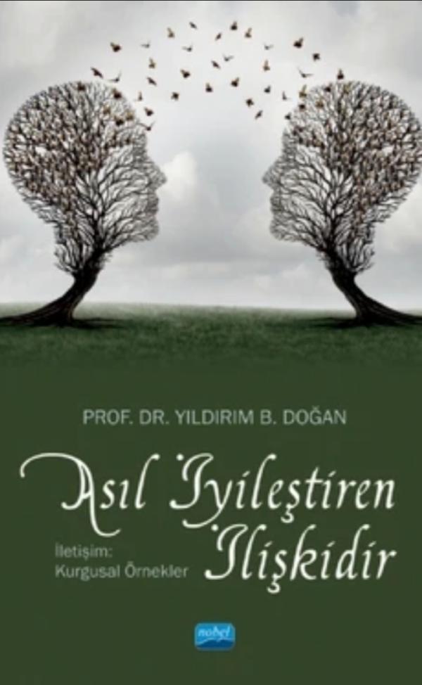 Asıl İyileştiren İlişkidir