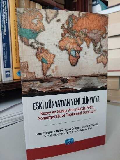 Eski Dünya'dan Yeni Dünya'ya
