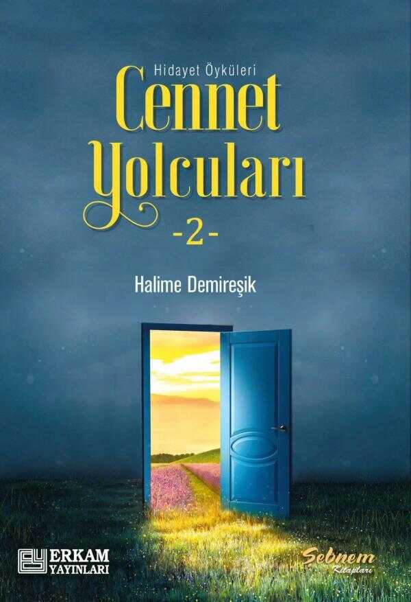 Cennet Yolcuları  2