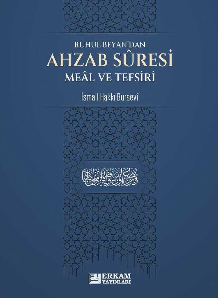 Ruhul Beyan'dan Ahzâb Sûresi Meâl ve Tefsiri