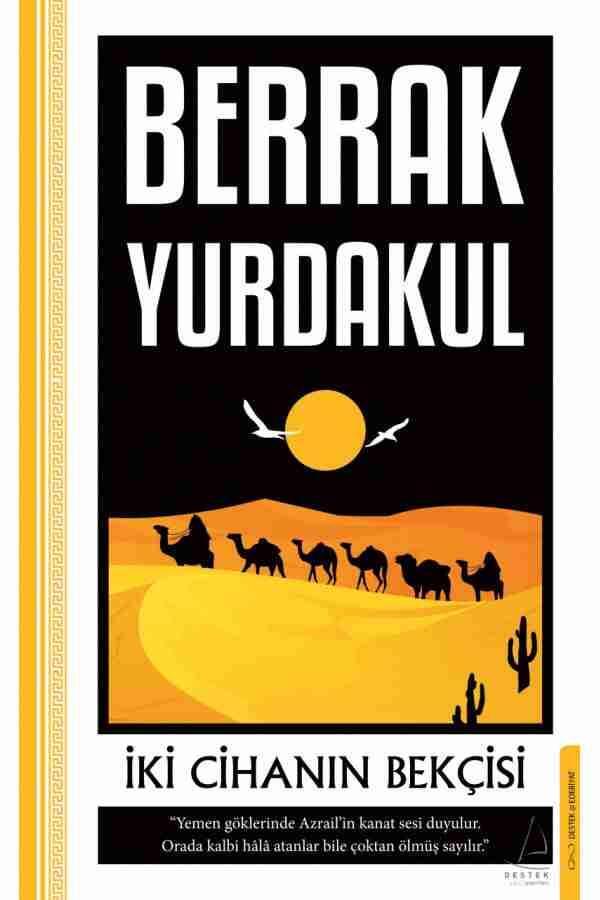 İki Cihanın Bekçisi