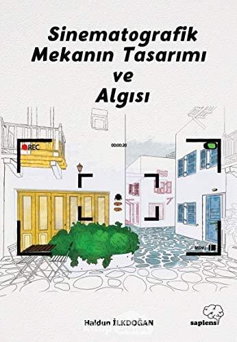 Sinematografik Mekanın Tasarımı ve Algısı1er