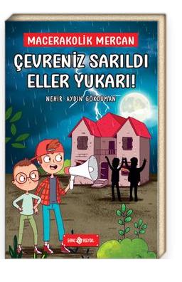Çevreniz Sarıldı Eller Yukarı!  Macerakolik Mercan 2