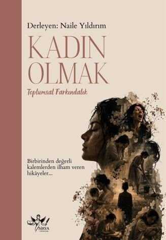 Kadın Olmak