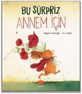 Bu Sürpriz Annem İçin