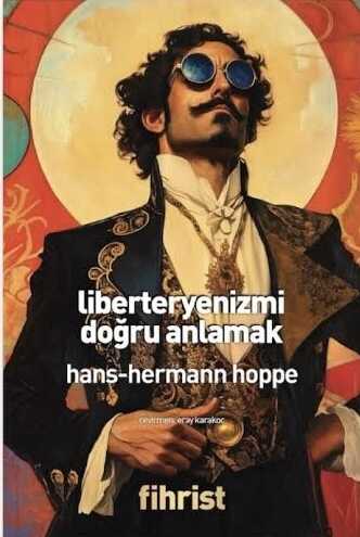 Liberteryenizmi Doğru Anlamak