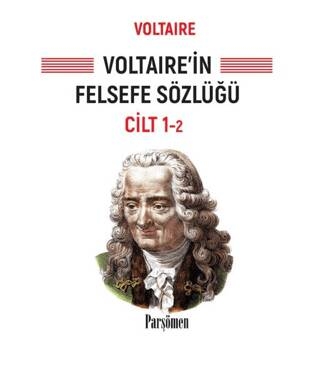 Voltaire'in Felsefe Sözlüğü Cilt 1-2