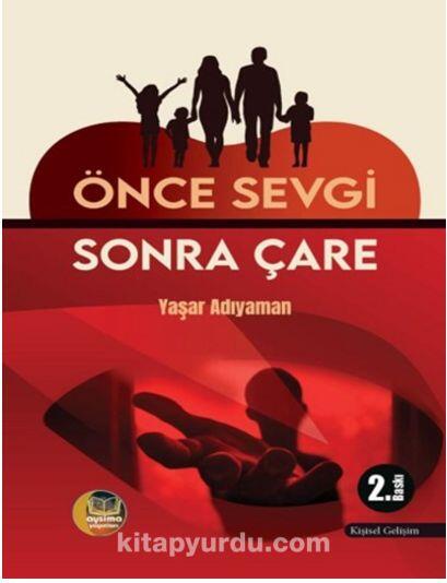 Önce Sevgi Sonra Çare