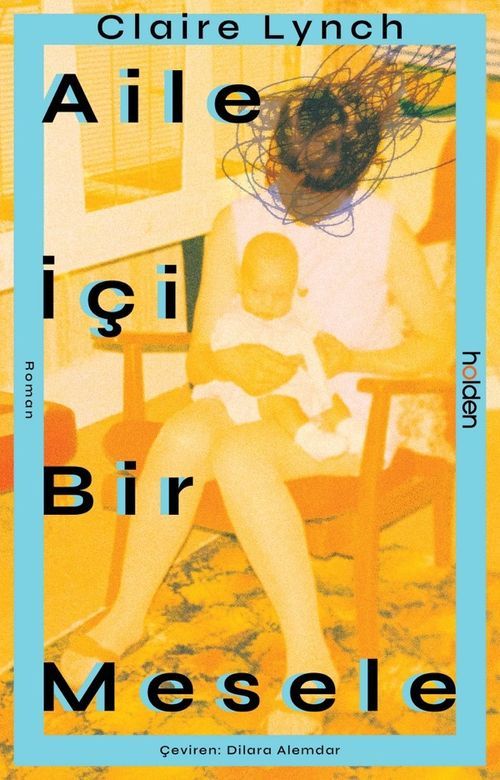 Aile İçi Bir Mesele — Claire Lynch