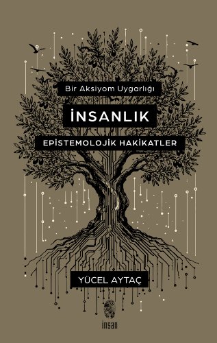 Bir Aksiyom Uygarlığı: İnsanlık