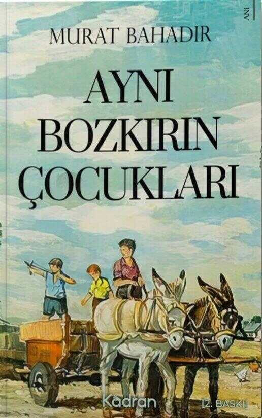 Aynı Bozkırın Çocukları