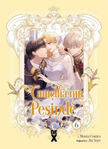 Camellia'nın Peşinde 6