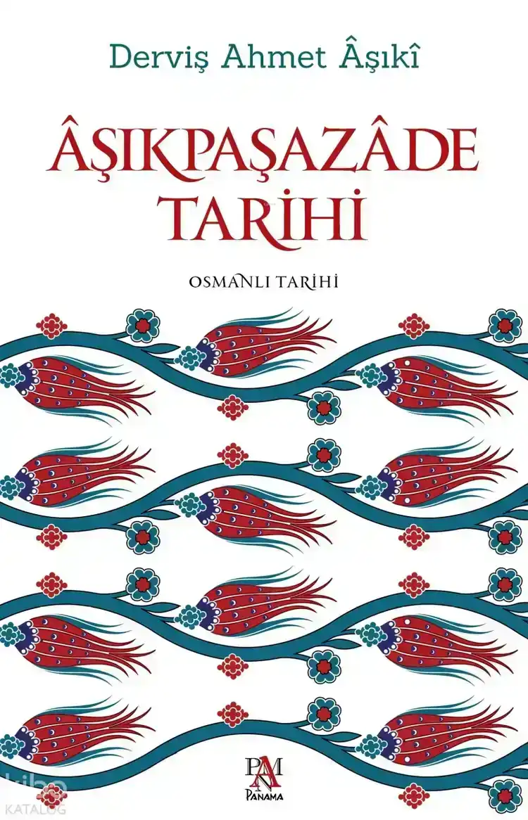 Aşıkpaşazade Tarihi