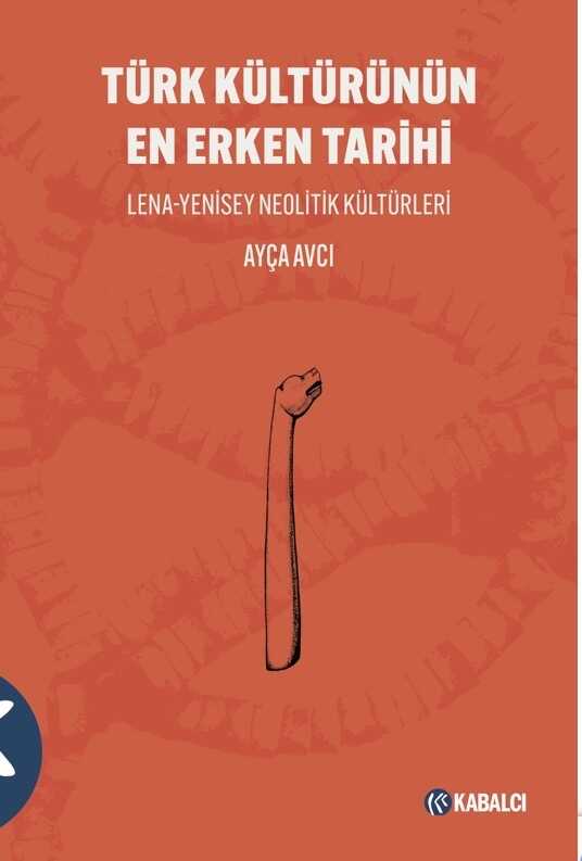 Türk Kültürünün En Erken Tarihi