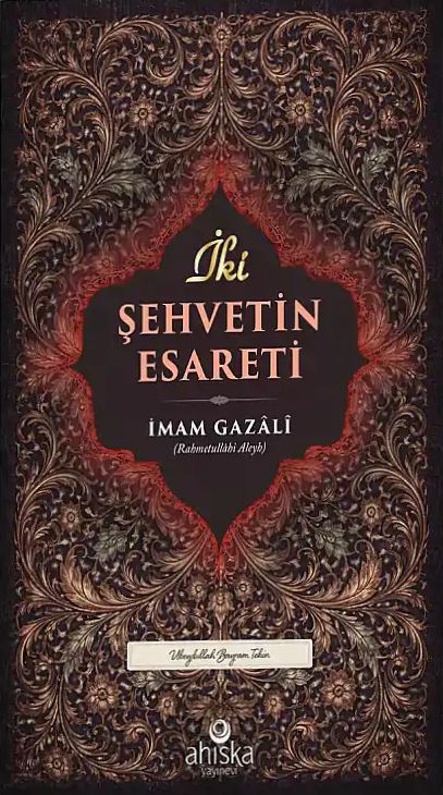 İki Şehvetin Esareti