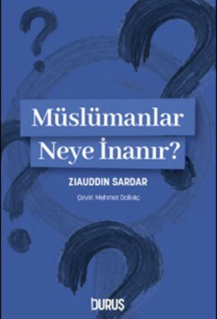 Müslümanlar Neye İnanır?