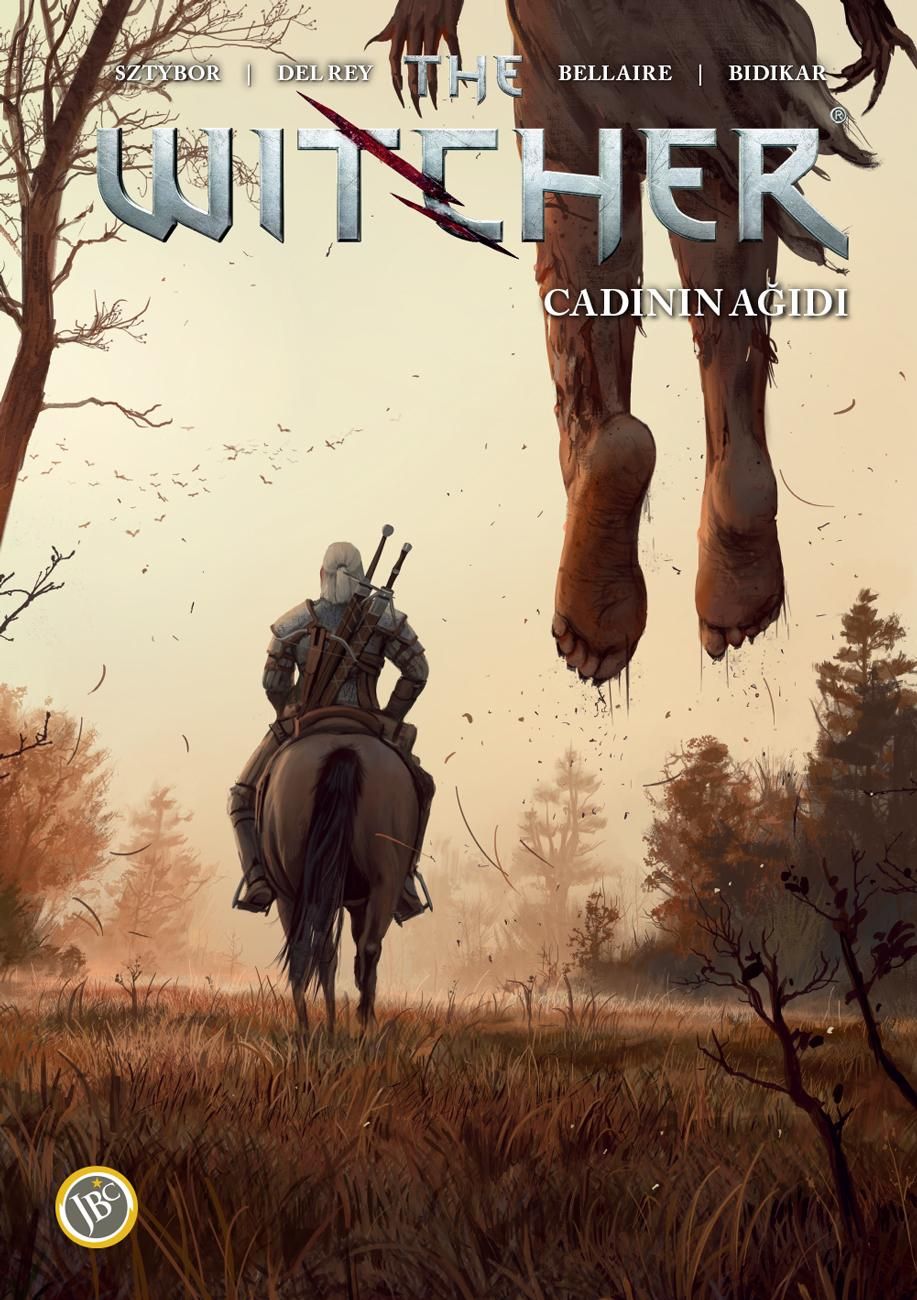 The Witcher - Cilt 6: Cadının Ağıdı — Bartosz Sztybor,