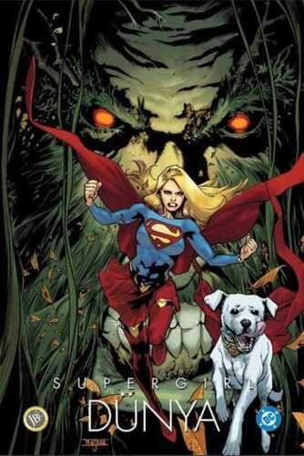 Supergirl: Dünya