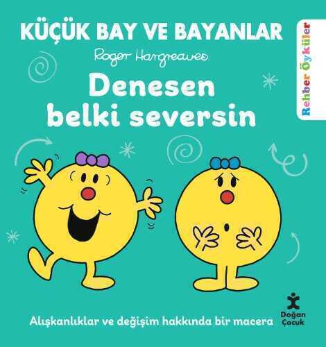Küçük Bay ve Bayanlar Rehber Öyküler Denesen Belki Seversin