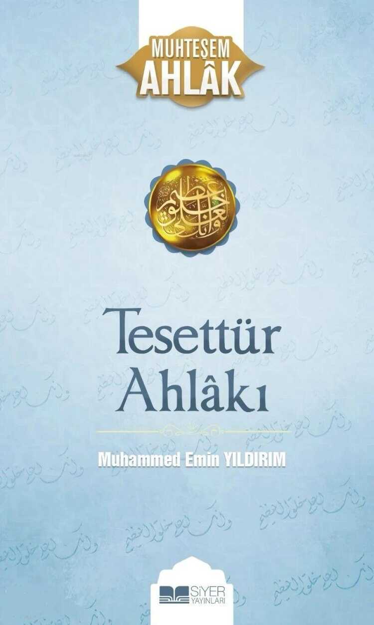 Tesettür Ahlâkı