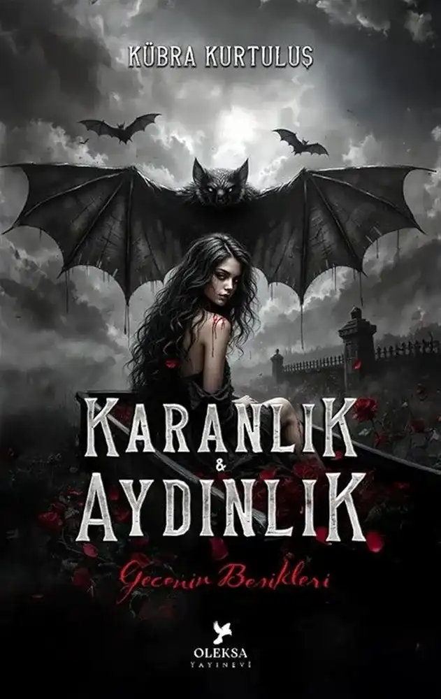 Karanlık & Aydınlık: Gecenin Beşikleri