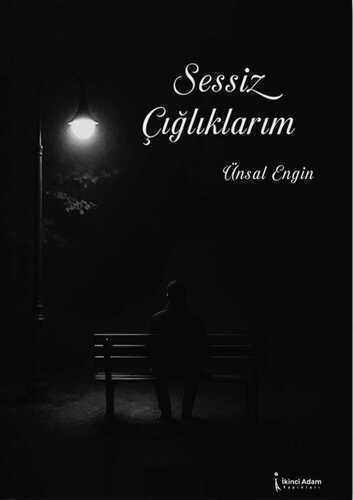 Sessiz Çığlıklarım