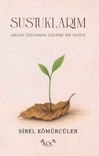 Sustuklarım