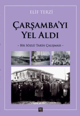 Çarşamba'yı Yel Aldı