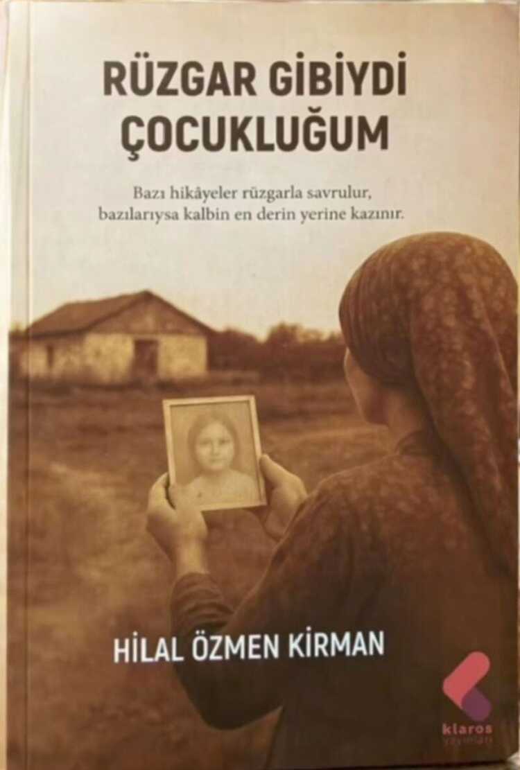 Rüzgar Gibiydi Çocukluğum