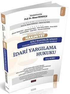 Orijinal Sorular Hakimiyet Adli Hakimlik Sınavı İdari Yargılama Hukuku Çıkmış Soru Bankası