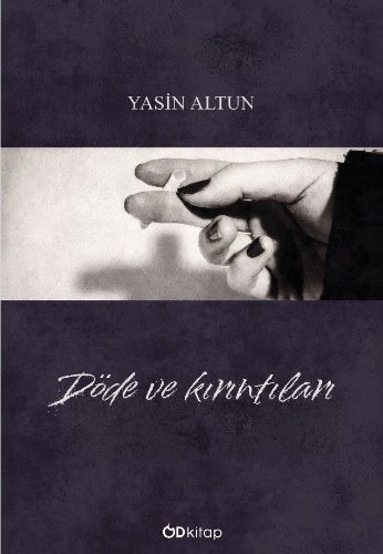 Döde ve Kırıntıları