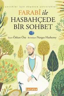 Farabi ile Hasbahçede Bir Sohbet