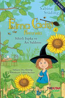 Elma Cadısı Petronella 4: Sihirli Şapka ve Arı Saldırısı