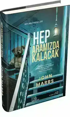 Hep Aramızda Kalacak (Ciltli)