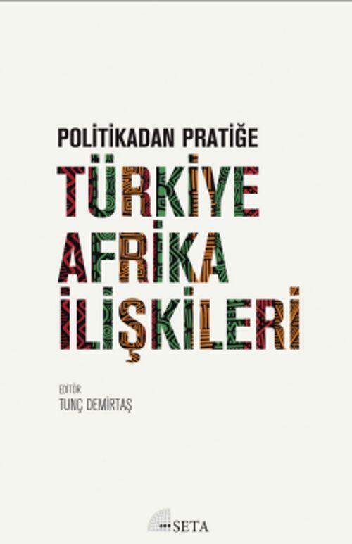 Türkiye-Afrika İlişkileri