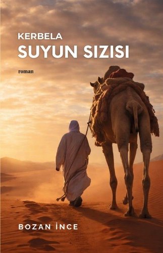 Kerbela  Suyun Sızısı