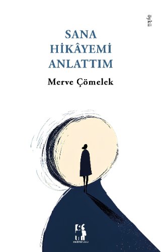 Sana Hikayemi Anlattım