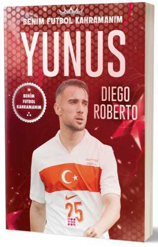 Yunus Akgün / Benim Futbol Kahramanım