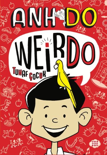 Weirdo 1 / Tuhaf Çocuk