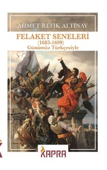 Felaket Seneleri (1683-1699)