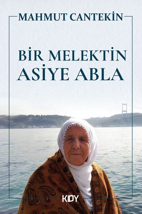 Bir Melektin Asiye Abla
