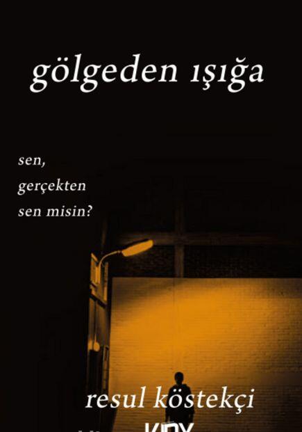 Gölgeden Işığa